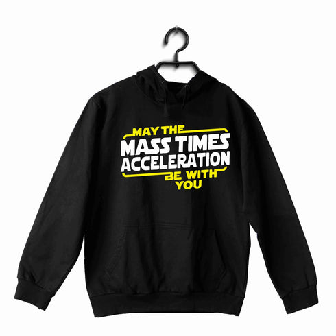 Nerd Physics MAY THE FORCE BE WITH YOU UNISEX HOODIE Sweatshirts
